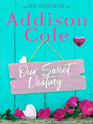 cover image of Our Sweet Destiny